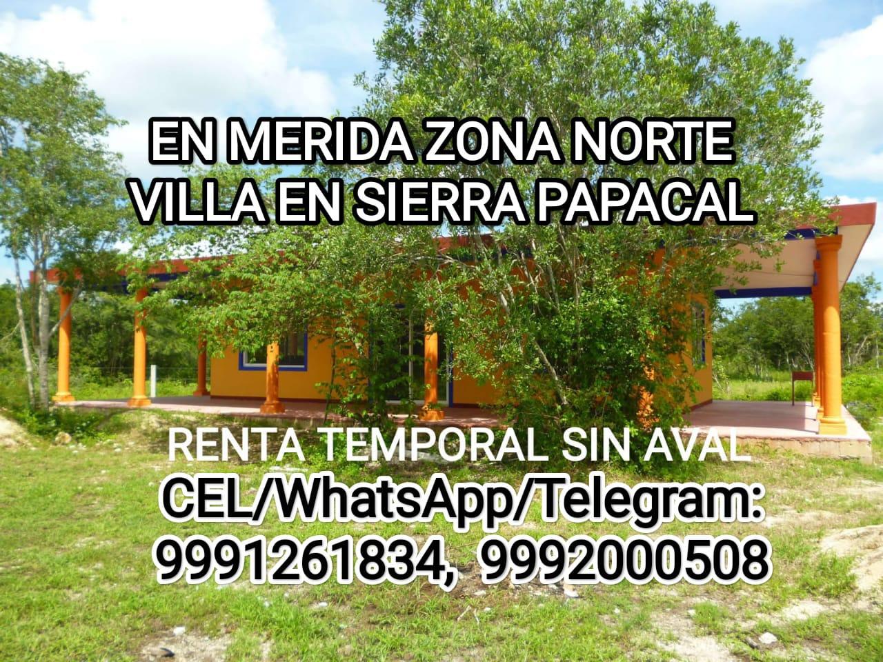 En SIERRA PAPACAL, Zona Norte de Merida, renta temporal o larga sin aval, Convenio de Renta sin costo