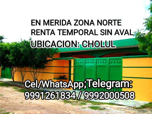 En MERIDA Zona Norte con renta y deposito damos llave, ALQUILA desde un mes hasta el tiempo que requieras sin aval